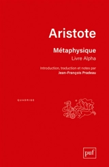 Métaphysique. Livre Alpha - Aristote