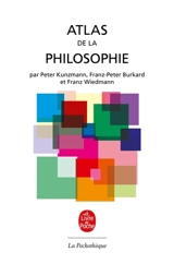 Atlas de la philosophie - Peter Kunzmann