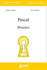 Pascal, Pensées - Alain Cantillon
