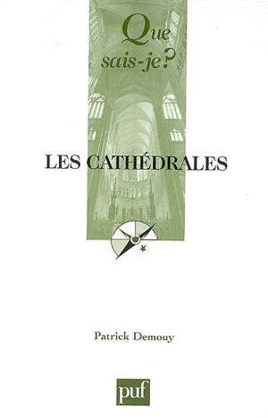 Les cathédrales - Patrick Demouy