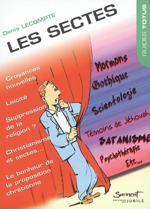 Les sectes - Denis Lecompte
