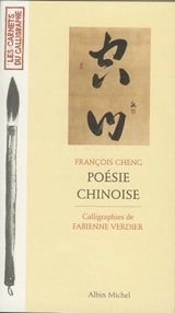 Poésie chinoise - François Cheng