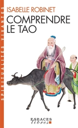 Comprendre le tao - Isabelle de La Guéronnière