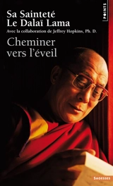 Cheminer vers l'éveil - Dalaï-lama 14