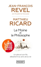 Le moine et le philosophe : le bouddhisme aujourd'hui - Jean-François Revel