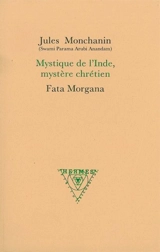 Mystique de l'Inde, mystère chrétien - Jules Monchanin