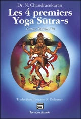 Yoga sûtra de Patanjali : les quatre premiers sûtra - Natesan Chandrasekaran