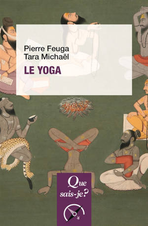 Le yoga - Pierre Feuga