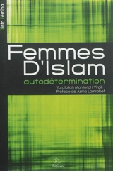 Femmes d'Islam : autodétermination - Yaratul-lah Monturiol