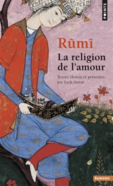 La religion de l'amour - Molavi