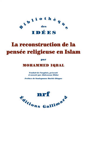 La reconstruction de la pensée religieuse en islam - Muhammad Iqbal