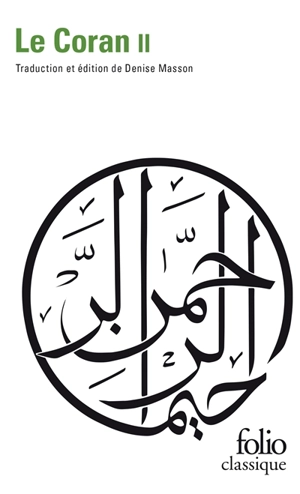 Le Coran. Vol. 2