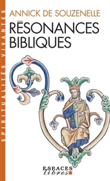 Résonances bibliques - Annick de Souzenelle