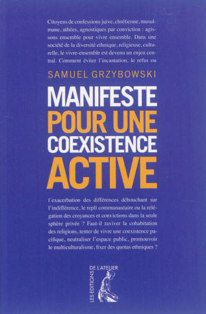 Manifeste pour une coexistence active - Samuel Grzybowski