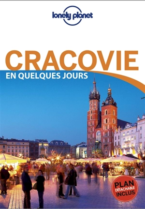 Cracovie en quelques jours - Mark Baker