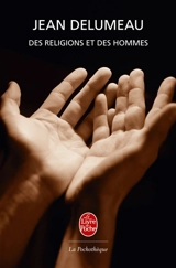 Des religions et des hommes - Jean Delumeau