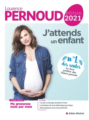 J'attends un enfant - Laurence Pernoud