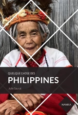 Quelque chose des Philippines - Julie Saurat