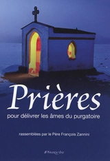 Prières pour délivrer les âmes du purgatoire