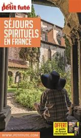 Séjours spirituels en France - Dominique Auzias