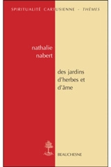 Des jardins d'herbes et d'âme
