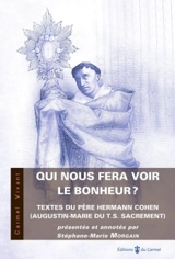 Qui nous fera voir le bonheur ? : sermons et autres textes - Hermann