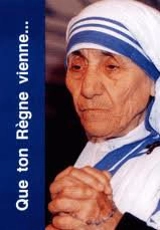 Mère Teresa : que ton règne vienne