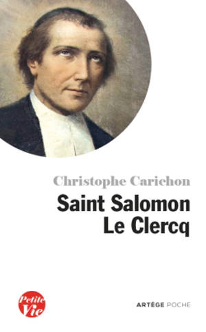 Saint Salomon Le Clercq - Christophe Carichon