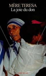 La joie du don - Teresa