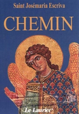 Chemin - Josemaria Escriva de Balaguer