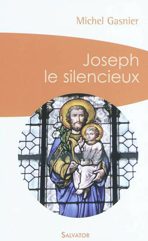Joseph le silencieux - Michel Gasnier