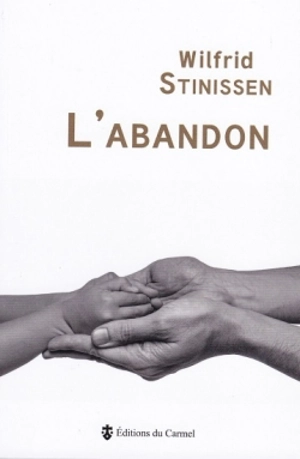 L'abandon - Wilfrid Stinissen