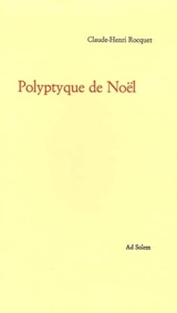 Polyptyque de Noël - Claude-Henri Rocquet