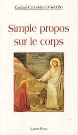 Simple propos sur le corps - Carlo Maria Martini