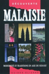 Malaisie : modernité et traditions en Asie du Sud-Est - Jérôme Bouchaud