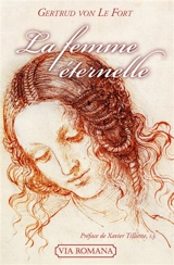 La femme éternelle - Gertrud von Le Fort
