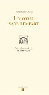 Un coeur sans rempart - Marie-Laure Choplin