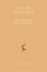 Des secours de la grâce - Luis de Molina