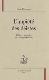 L'impiété des déistes - Marin Mersenne