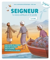 Seigneur, tu nous appelles à te suivre : 8-11 ans - Diffusion catéchistique