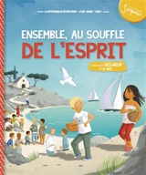 Ensemble, au souffle de l'esprit : Seigneur, tu nous appelles, 7-8 ans - Diffusion catéchistique
