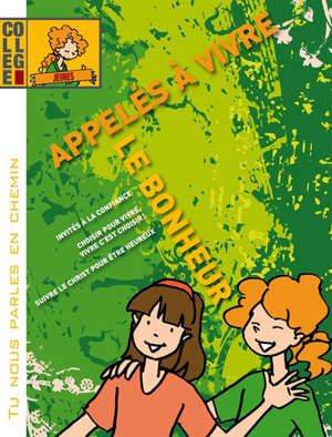 Appelés à vivre le bonheur : Jeune