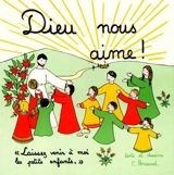 Dieu nous aime ! - Christine Ponsard