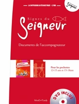 Chemin vers la confirmation : signes du Seigneur : documents de l'accompagnateur - Diffusion catéchistique
