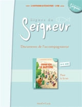 Chemin vers le baptême : signes du Seigneur, 8-12 ans : documents de l'accompagnateur - Diffusion catéchistique