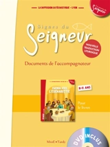 Signes du Seigneur : documents de l'accompagnateur : 8-11 ans - Diffusion catéchistique