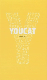 Youcat : français : catéchisme de l'Eglise catholique pour les jeunes - Eglise catholique