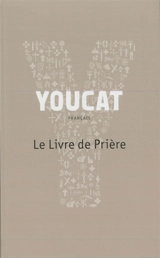 Youcat : le livre de prière