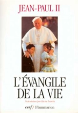 L'évangile de la vie - Jean-Paul 2