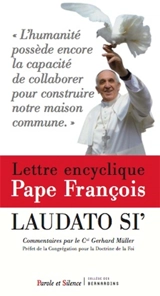 Laudato si' : lettre encyclique - François